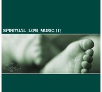 Various - Spiritual Life Music 3