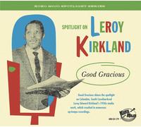 Various Spotlight On Leroy Kirkland: Good Gracious (CD) (US IMPORT)