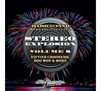 Various - Stereo Explosion Vol.08 - Fifties Crooners, Doo Wo