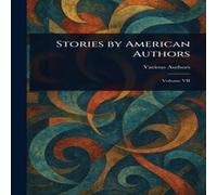 Various Stories by American Authors Paperback Book Various Multicolor