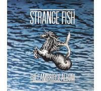 Various - Strange Fish - The Cambridge Album
