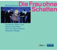Strauss / Frankfurt - Die Frau Ohne Schatten [New CD]