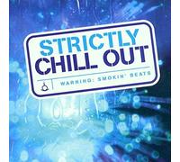 Various - Strictly Chill Out
