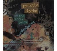 Various - Strictly Rhythm - The Early Years