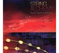 Various - String Alchemy: from Electic T