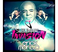 Various - Subliminal Invasion: Mixed by Eric Morillo