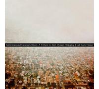 Various - Subterranean Homesick Blues: Tribute To Bob Dylan's Bring [VINYL]