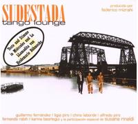 Various - Sudestada: Tango Lounge