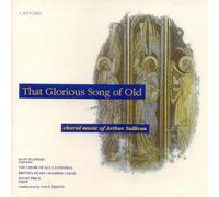 Various - Sullivan - That Glorious Song of Old