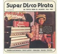 Various Artists - Super Disco Pirata - De Tepito Para El Mundo 1965-1980 [VINYL]