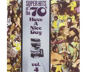 Various - Super Hits Of The '70s - Have A Nice Day Vol. 4 - CD - J3z