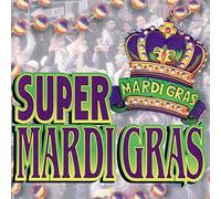 Various - Super Mardi Gras