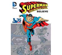 Superman - The Man of Steel: Believe