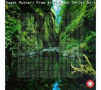 Various - Sweet Mother Records:Free