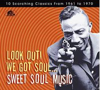 Various - Sweet Soul Music - Look Out! We Got Soul - Sampler Sweet Soul Music (CD)
