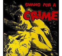 Various - Swing for a Crime