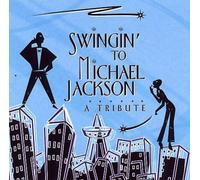 Various - Swingin: Tribute to Michael Ja
