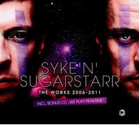 Various - Syke'N'Sugarstarr"the Works 2006-2011"