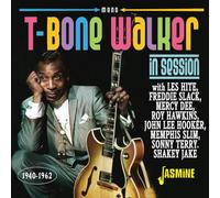 Various - T-Bone Walker: in Session 1940-1962