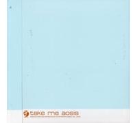Various - Take Me Aosis 1
