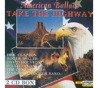 Various - Take the Highway - American Ballads