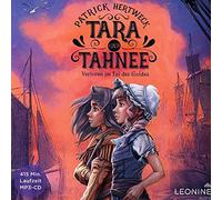 Various - Tara und Tahnee-Verloren im Tal des Goldes (Hörbuch)