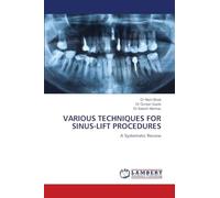 Various Techniques for Sinus-Lift Procedures: A Systematic Review