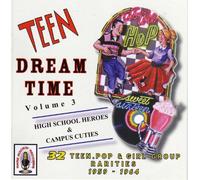 Various - Teen Dream Time Volume 3