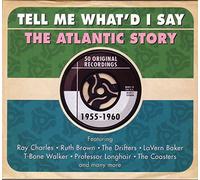 Various - Tell Me What'd I Say - The Atlantic Story