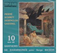 Various - Ten Years of Saxophone Quartets with Serge Bichon