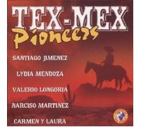 Various - Tex-Mex Pioneers CD New