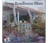Various - Texas Roadhouse Blues