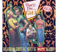 That'll Flat...git It - Vol. 24 (CD) Album (US IMPORT)