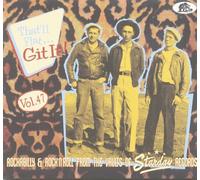 Various - That'll Flat Git It - Vol.47 - That'll Flat Git It! Rockabilly & Rock 'n' Roll From The Vaults Of Starday Records (CD)