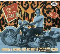 Various - That'll Flat Git It - Vol.50 - That'll Flat Git It! Rockabilly & Rock 'n' Roll From The Vaults Of Columbia and Epic Records (CD)