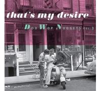 VARIOUS - Warner Doo-Wop Nuggets 3: That's My Desire