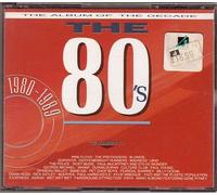 Various - The 80's - The Album Of The Decade - Various 2CD