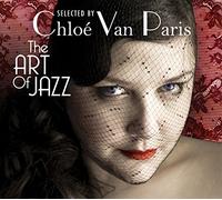 Various - The Art of Jazz (2CD) Selected by Chloe Van Paris