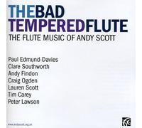 Various - The Bad Tempered Flute - The Flute Music of Andy Scott