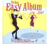 Various - The Best Easy Album ...Ever!