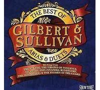Various - The Best of Gilbert & Sullivan: Arias and Duets