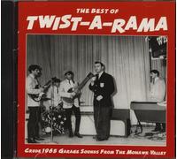 Various - The Best Of Twist-A-Rama: Crude 1965 Garage Sounds From Mohawk Valley