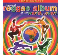 Various - The Best Reggae Album In The World...Ever!
