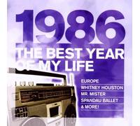 Various - The Best Year of My Life: 1986