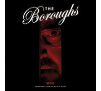 The Boroughs (Soundtrack From The Netflix Series)