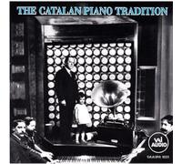 Various - The Catalan Piano Tradition