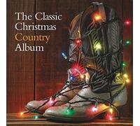 Various Artists - The Classic Christmas Country Album (Various Artists)