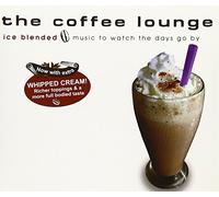 Various - The Coffee Lounge: Ice Blended