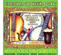 Various - The Cream of Irish Folk - Featuring Ireland's Favourite Folk Artists, Ballads and Songs.