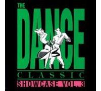 Various - The Dance Classic Showcase Volume 3